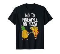 Divertente ananas Pizza Hater No all'ananas sulla pizza Maglietta