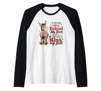 Divertente Asino Bacio Il Mio Culo Citazione sarcastica Maglia con Maniche Raglan