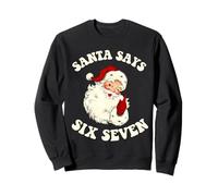 Divertente Babbo Natale Dice Sei Sette Natale 6 7 Meme Ragazzi Ragazze Felpa