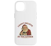 Divertente Babbo Natale I Don't Believe In You Either Retro Christmas Custodia per iPhone 14 Plus