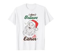 Divertente Babbo Natale, Non Credo in Te, Umorismo Natalizio Maglietta