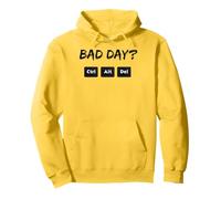 Divertente Bad Day Ctrl Alt Del Computer Geek Tech Umorismo Felpa con Cappuccio