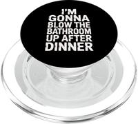 Divertente Bagno Detto Blow The Up Dopo Cena Bavaglio Donne Uomini PopSockets PopGrip per MagSafe