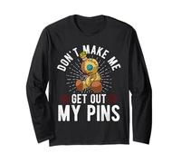 Divertente bambola Voodoo Citazione Don't Make Me Get Out My Pins Occulto Maglia a Manica