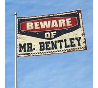 Divertente bandiera Beware of Mr. Bentley per camera da letto, accessori da scrivania per uomo (152 x 244 cm)