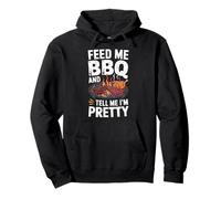 Divertente Barbecue Barbecue Umorismo Feed Me BBQ And Tell Me I'm Pretty Felpa con Cappuccio