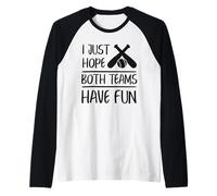 Divertente Baseball Spero Solo Che entrambe Le Squadre Si divertano a Fare Sport Maglia con Maniche Raglan