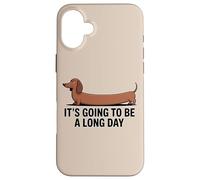 Divertente bassotto "Sarà una lunga giornata" Custodia per iPhone 16 Plus
