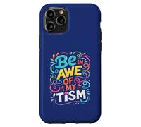 Divertente BE IN AWE WITH MY TISM Awesome Autism Teacher Support Custodia per iPhone 11 Pro