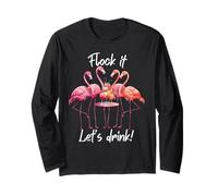 Divertente Bere Fidanzate Flamingo "Flock it! Let's Drink" Maglia a Manica