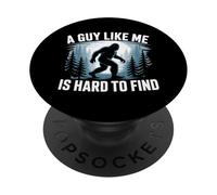 Divertente Bigfoot, Un ragazzo come me è difficile da trovare PopSockets PopGrip Adesivo