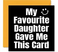 Divertente biglietto compleanno mamma papà - My Favorite Daughter - Joke Birthday Card papà mamma da figlia scherzi regalo compleanno 145mm biglietti auguri umoristici regalo papà mamma