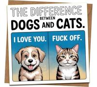 Divertente biglietto di auguri con cani e gatti - La differenza tra cani e gatti: ti amo/f* ck off - 145 mm x 145 mm biglietto quadrato con busta kraft - amante degli animali domestici umorismo per