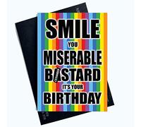 Divertente biglietto di auguri di compleanno maleducato sorridente B*stard divertente Cheeky novità Card PC1032