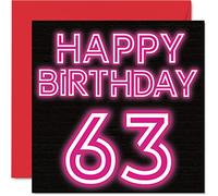 Divertente biglietto di auguri il 63° compleanno uomini e donne neon Glow - Biglietto di auguri papà mamma nonno nonna nonna nonno zia cugino 145mm biglietto di auguri