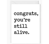 Divertente biglietto di auguri per compleanno - "Congrats, You're Still Alive" - Biglietto di auguri umoristico scuro per lui o lei, interno bianco, A5 con busta, sarcastico, biglietto per adulti