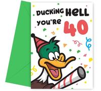 Divertente biglietto di auguri per il 40° compleanno, per uomini e donne, con scritta "Ducking Hell", divertente biglietto di auguri per il 40° compleanno per amico, fratello, sorella, figlio, figlia