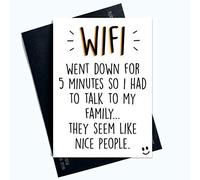 Divertente biglietto di compleanno divertente per figlia divertente biglietti divertenti per figlio migliore amico adulto umorismo Witty Cards Banter scherzo WiFi andato giù famiglia PC594
