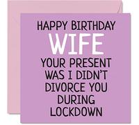 Divertente biglietto di compleanno moglie - Did Not Divorce during Lockdown - Biglietto di auguri di compleanno moglie da marito moglie regalo di compleanno 145mm