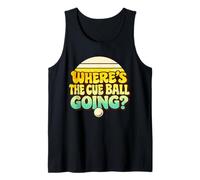 Divertente Biliardo Snooker Break Where's The Cue Ball Canotta