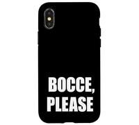 Divertente bocce per favore bocci giocatore di palla Custodia per iPhone X/XS