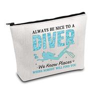 Divertente borsa per il trucco per immersioni subacquee Regalo per immersioni Diving Sii sempre gentile con un subacqueo Sappiamo Luoghi dove nessuno ti troverà Regali