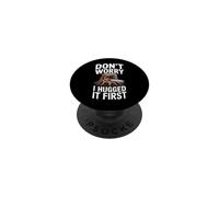 Divertente boscaiolo dicendo non preoccuparti, l'ho abbracciato prima PopSockets PopGrip Adesivo