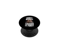 Divertente boscaiolo dicendo non preoccuparti, l'ho abbracciato prima PopSockets PopGrip Adesivo