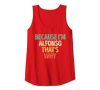 Divertente Camicia con Nome Personalizzato perché Sono Alfonso Ecco perché Canotta, Donna, Rosso, XXL