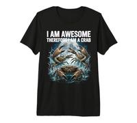 Divertente Camicia di Granchio I Am Awesome Ocean Meme per i Cacciatori di granchi Maglietta Premium