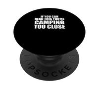 Divertente camper se riesci a leggere questo sei troppo vicino PopSockets PopGrip Adesivo