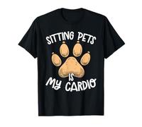 Divertente cane gatto sitter Pet Sitter design Pet Sitting Art Maglietta