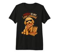 Divertente Cane Goldendoodle «La Pizza è Il Mio linguaggio d'Amore» Maglietta Premium