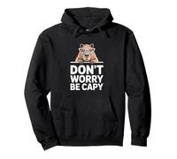 Divertente Capybara dicendo Don't Worry Be Capy Cute Felpa con Cappuccio