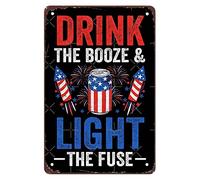 Divertente cartello "Bevi l'alcol e accendi la miccia" per il 4 luglio, fuochi d'artificio, decorazione da parete, cartello in metallo vintage per cucina, bar, bagno, ufficio, decorazione da parete,