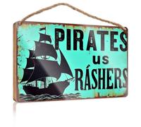 Divertente cartello decorativo per la casa, motivo: pirati contro noi Rashers, per camera da letto e ragazzi (23 x 35 cm)