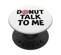 Divertente ciambella rosa con scritta "Talk to me" PopSockets PopGrip Adesivo