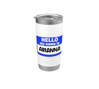 Divertente Ciao Ciao My Name Is Arianna On Nametag Introduzione Bicchiere termico in acciaio inox doppia parete