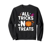Divertente Citazione di Halloween Tutti i Trucchi No Treats Spooky Ottobre Felpa