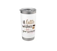 Divertente Coffee Birthday A Latte Auguri per il tuo compleanno - Gioco di parole Bicchiere termico in acciaio inox doppia parete