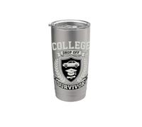 Divertente College Drop Off Sopravvissuto Dicendo Sarcastico Bicchiere termico in acciaio inox doppia parete
