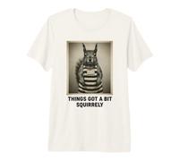 Divertente Cose Scoiattolo Cose Ottenuto Un po ' Squirrely Pun Humor Maglietta Premium