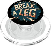 Divertente costume da idioma Break a Leg per ragazzi e ragazze PopSockets PopGrip per MagSafe