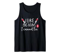 Divertente Costume da Infermiera I Like Big Veins & I Cannot Lie Canotta