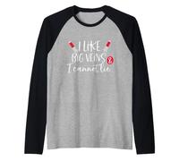 Divertente Costume da Infermiera I Like Big Veins & I Cannot Lie Maglia con Maniche Raglan