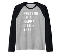 Divertente Costume da Pigro Halloween per Pretend I'm a Happy Little Tree Maglia con Maniche Raglan