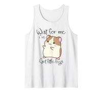 Divertente Criceto Wait for Me Ive Got Little Legs Canotta