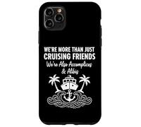 Divertente Crociera Amici Complici Alibis Vacanza Barca Viaggio Custodia per iPhone 11 Pro Max