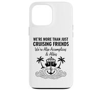 Divertente Crociera Amici Complici Alibis Vacanza Barca Viaggio Custodia per iPhone 13 Pro Max