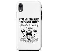 Divertente Crociera Amici Complici Alibis Vacanza Barca Viaggio Custodia per iPhone XR